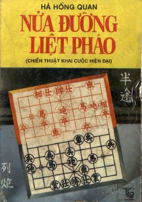 Nữa Đường Liệt Pháo - Sách Cờ Tướng