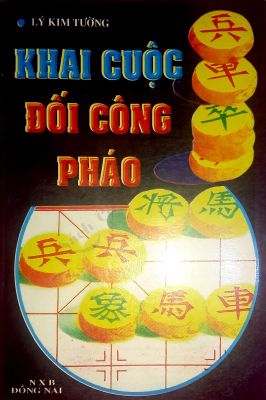 Khai Cuộc Đối Công Pháo - Sách Cờ Tướng