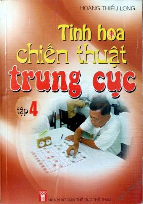 Tinh Hoa Chiến Thuật Trung Cục – Tập 4